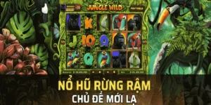 Khám Phá Nổ Hũ Rừng Xanh Tại 12Bet Cuộc Phiêu Lưu Săn Thưởng